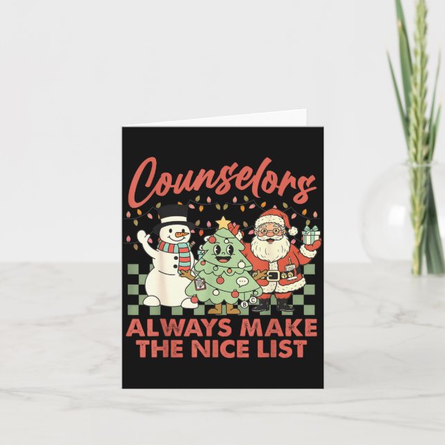 Tarjeta Counselors Always Make The Nice List Santa Christm (Anverso)