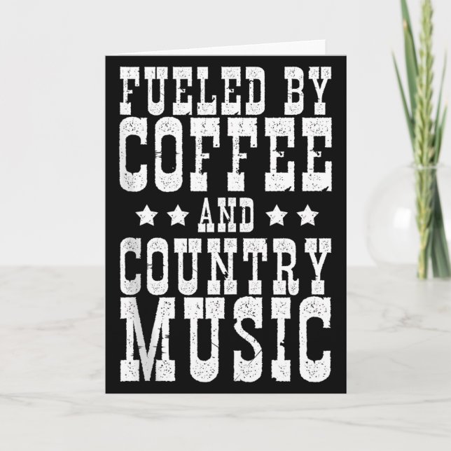 Tarjeta Country Music &amp; Coffee - Funny Quote Western M (Anverso)