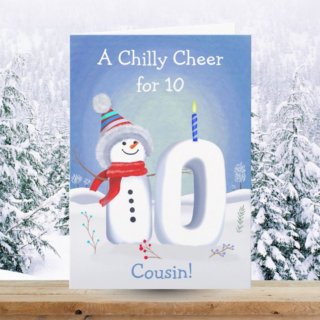 Tarjeta Cousin 10th Birthday Snowman Snowy Ten Card (Subido por el creador)