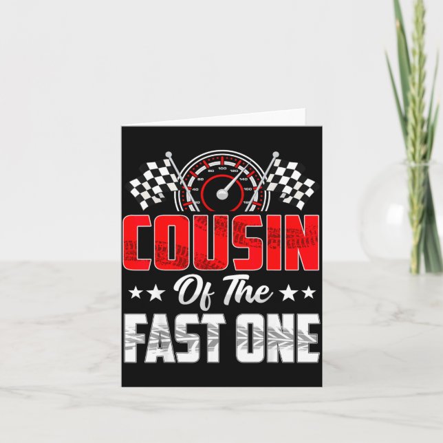 Tarjeta Cousin Of The Fast One Birthday 1st Race Car Famil (Anverso)