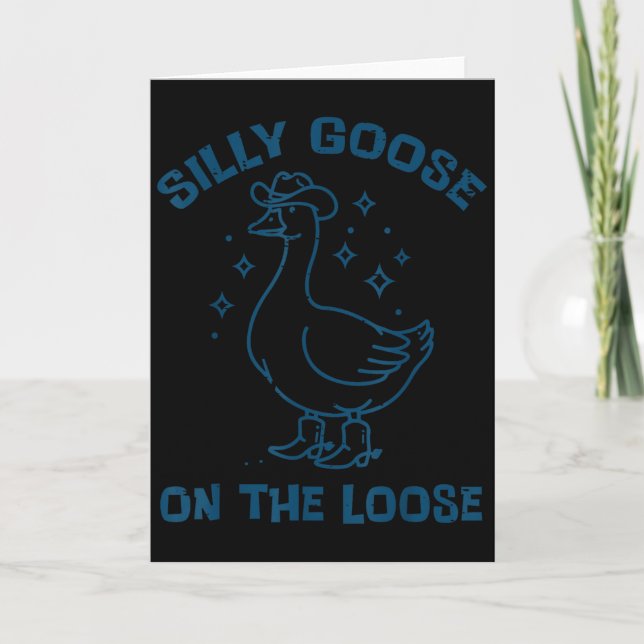 Tarjeta Cowboy Goose Silly On The Loose Funny Animal Men W (Anverso)