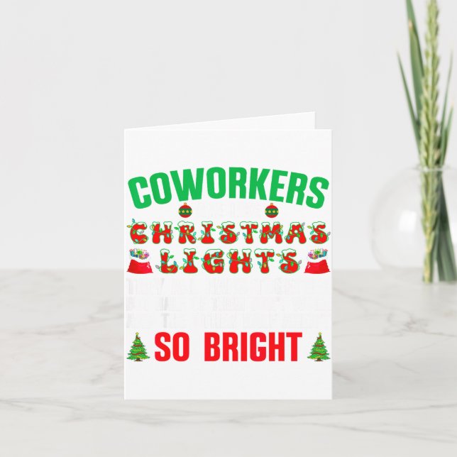 Tarjeta Coworkers Are Like Christmas Lights Funny Office Q (Anverso)
