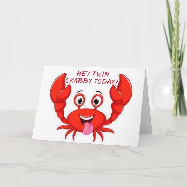 TARJETA CRABBY TWIN HUMOR POR SU CUMPLEAÑOS (Anverso)