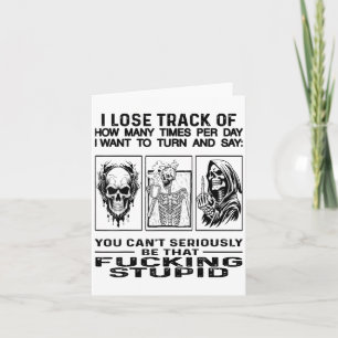 Tarjeta Cráneo Pierdo La Cuenta De Cuántas Veces Al Día Qu