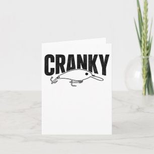 Tarjeta Cranky gracioso - Crankit Pesca Humor puro Fisherm
