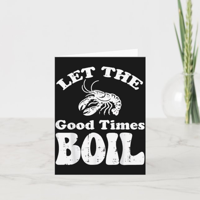 Tarjeta Crawfish Let Good Times Boil Funny Crayfish Men Wo (Anverso)