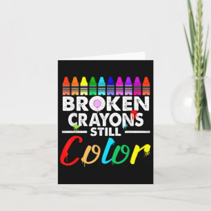 Tarjeta Crayones rotos siguen coloreando la salud mental S