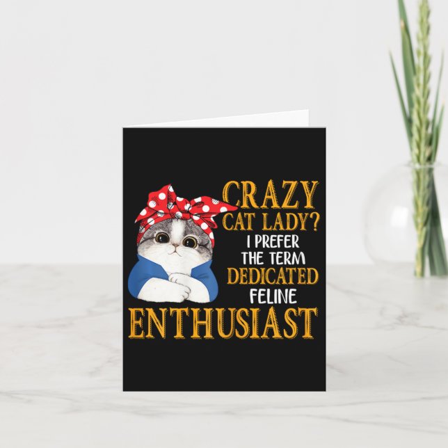 Tarjeta Crazy Cat Lady Prefiero El Término Específico (Anverso)