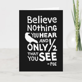 Tarjeta "Crea que nada que usted oye…" Cite por el Poe