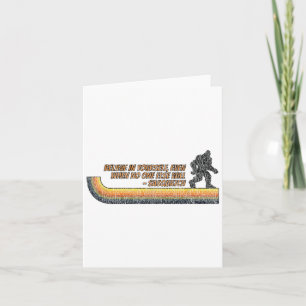 Tarjeta Cree En Sí Mismo Divertido Sasquatch Bigfoot