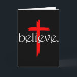 Tarjeta Creen en cruz cristianos Jesucristo Fe<br><div class="desc">Creen en cruz cristianos Jesucristo Fe</div>