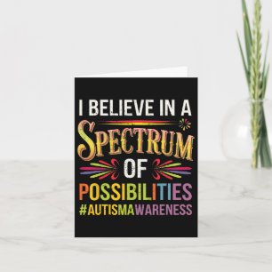 Tarjeta Creo En Un Espectro De Posibilidades De Autismo Aw