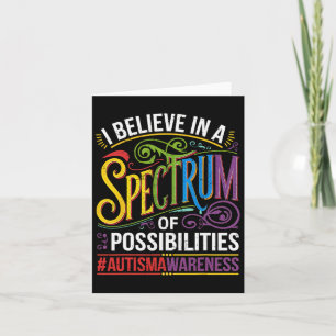 Tarjeta Creo En Un Espectro De Posibilidades De Autismo Aw