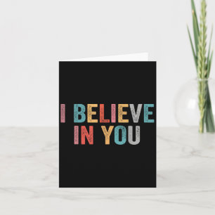Tarjeta Creo En Usted Vintage Motivational Testing Day