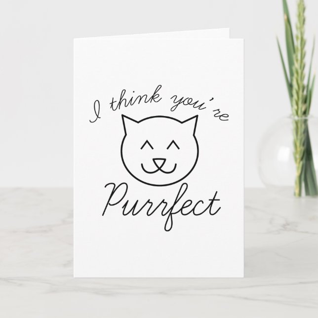 Tarjeta Creo que eres purrfecto (Anverso)