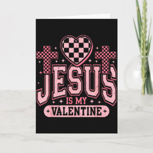 Tarjeta Cristian Jesús Es Mi Día De San Valentín Religioso