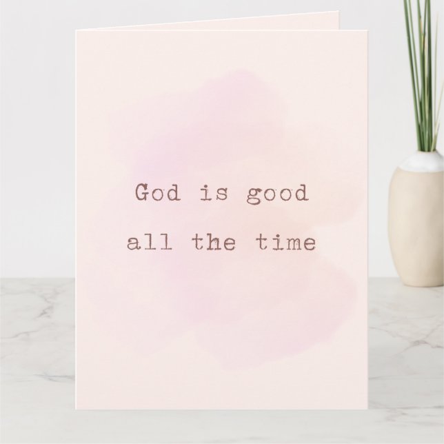 Tarjeta cristiana: Dios siempre es bueno (Anverso)