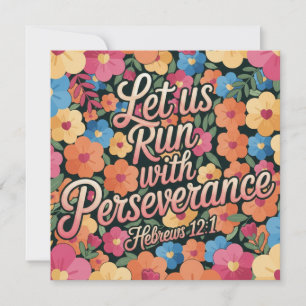 Tarjeta cristiana floral “Corramos con perseveranc