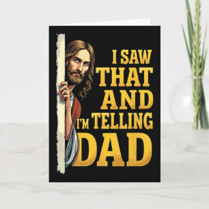 Tarjeta Cristiano Jesús Vi Que Se lo Estoy Contando a Papá