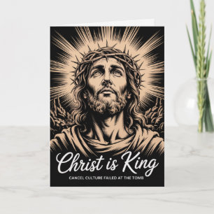 Tarjeta Cristo Es Rey La Cultura de la Cancelación Falló e