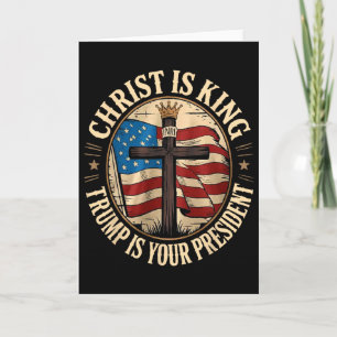 Tarjeta Cristo Es Rey Y Trump Es Presidente