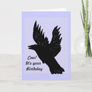 Tarjeta Crow diciendo caw, es tu cumpleaños