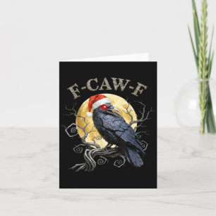 Tarjeta Crow F-caw-f Black Bird divertida, Navidades gótic