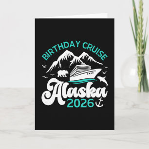 Tarjeta Crucero de cumpleaños Alaska 2026 viaje de vacacio