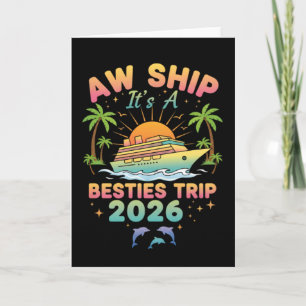 Tarjeta Crucero de viaje de amigas 2026 Aw Ship ¡Es una av