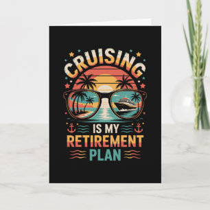 Tarjeta Crucero Es Mi Plan De Jubilación Crucero Divertido