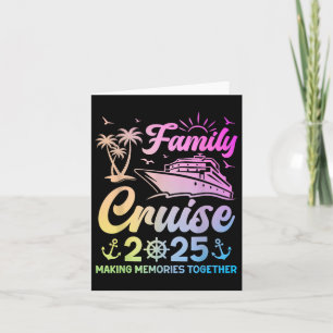 Tarjeta Crucero Familiar 2025 Creando Recuerdos Juntos Vac