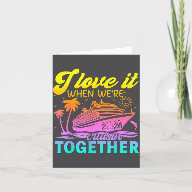 Tarjeta Crucero Familiar 2026 Me Encanta Cuando Estamos Cr (Anverso)