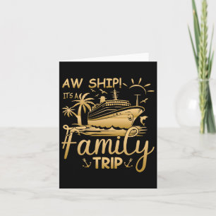 Tarjeta Crucero Familiar - Ay Barco Es Un Viaje Familiar