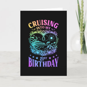 Tarjeta Crucero hacia mi crucero de cumpleaños número 21
