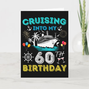 Tarjeta Crucero hacia mi cumpleaños 60 Crucero 60 años