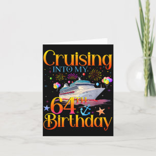Tarjeta Crucero hacia mi cumpleaños 64 Crucero de 64 años