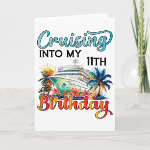 Tarjeta Crucero hacia mi cumpleaños número 11 Crucero Cump