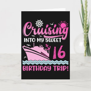 Tarjeta Crucero hacia mi dulce cumpleaños 16 viaje crucero