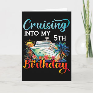 Tarjeta Crucero hacia mi quinto cumpleaños Crucero viaje d