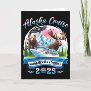 Tarjeta Crucero por Alaska 2025 Creando Recuerdos Juntos G
