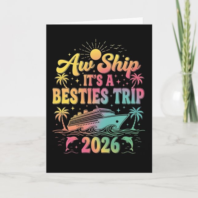 Tarjeta Cruise Vacation T Shirt Aw Ship It’s a Besties  (Anverso)