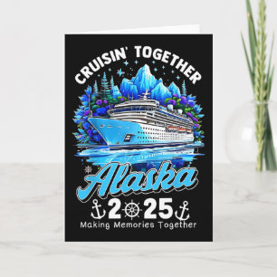 Tarjeta Cruisin 'Together Alaska 2025 Crucero por Alaska F
