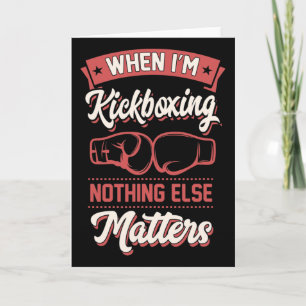 Tarjeta Cuando estoy kickboxing nada más problemas _1