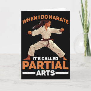 Tarjeta Cuando hago Karate se llama amputación de artes pa