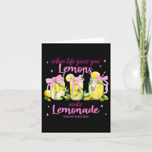 Tarjeta Cuando La Vida Te Da Lemones Hacen Coqueta Lemonad