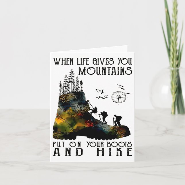 Tarjeta Cuando La Vida Te Da Montañas Que Te Pon Tus Botes (Anverso)