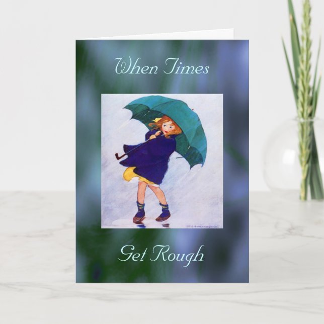 Tarjeta Cuando los tiempos se vuelven difíciles (Anverso)