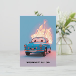 Tarjeta Cuando Tengas Dudas Llama a Papá Divertido Día del
