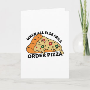 Tarjeta Cuando Todo Lo Demás No Pida Pizza