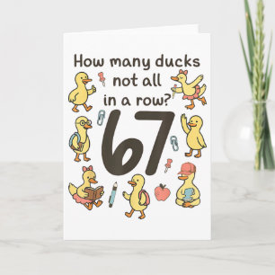 Tarjeta Cuántos patos no todos en fila 67 Pato divertido 